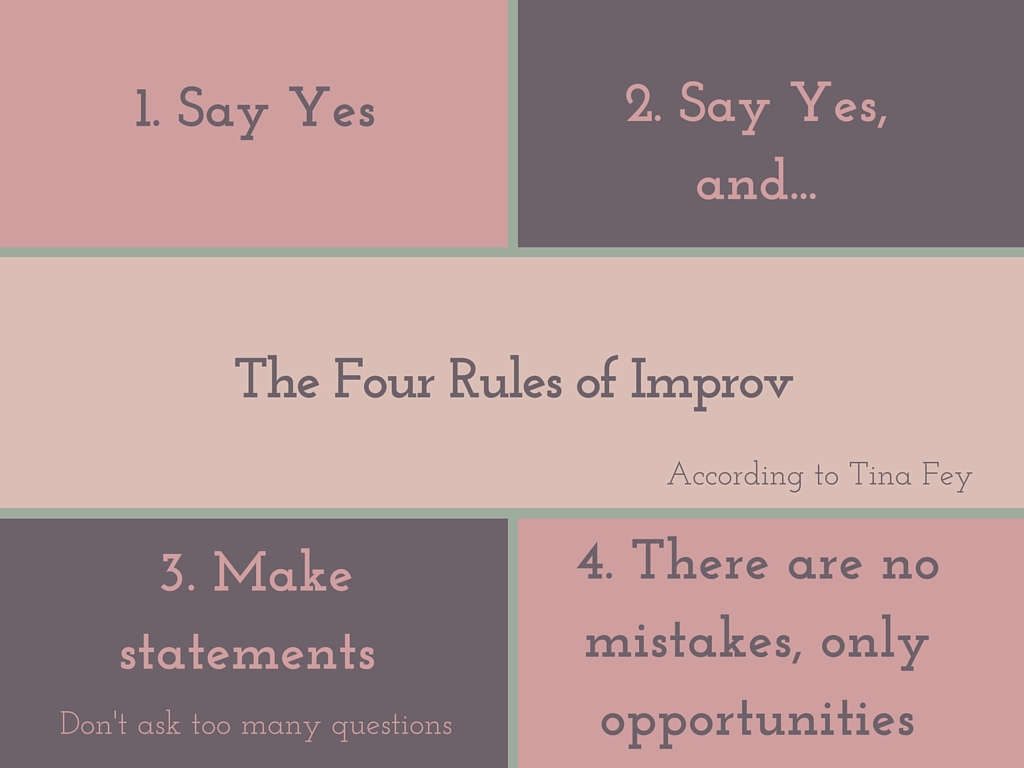 The Four Rules of Improv