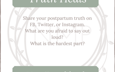 Truth Heals: Our New Mama Manifesto